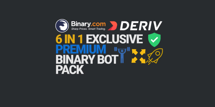 6 IN 1 EXCLUSIVE PREMIUM BINARY BOT PACK